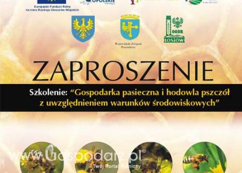 Szkolenie: Gospodarka pasieczna i hodowla pszczół z uwzględnieniem warunków środowiskowych