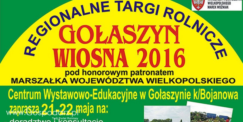 Regionalne Targi Rolnicze Gołaszyn – Wiosna 2016