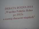 DEBATA ROLNA 2014 pn. „Wspólna Polityka Rolna po 2013 r. a rozwój obszarów wiejskich”