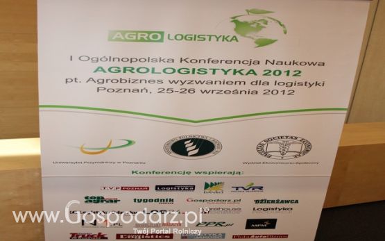 Ogólnopolska Konferencja Naukowa Agrologistyka 2012 pt. „Agrobiznes wyzwaniem dla logistyki”