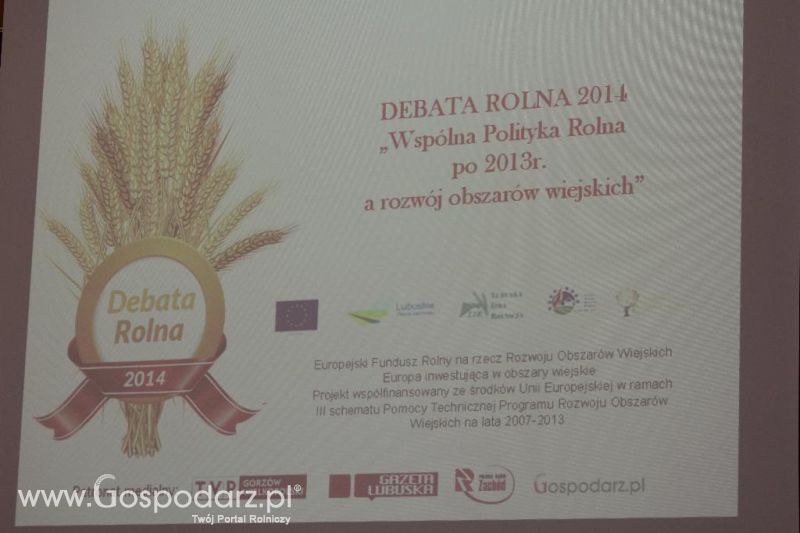 DEBATA ROLNA 2014 pn. „Wspólna Polityka Rolna po 2013 r. a rozwój obszarów wiejskich”