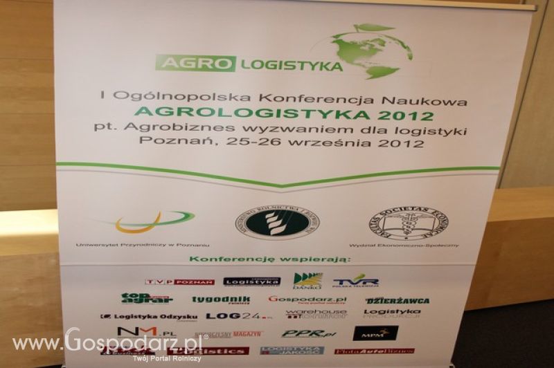 Ogólnopolska Konferencja Naukowa Agrologistyka 2012 pt. „Agrobiznes wyzwaniem dla logistyki”