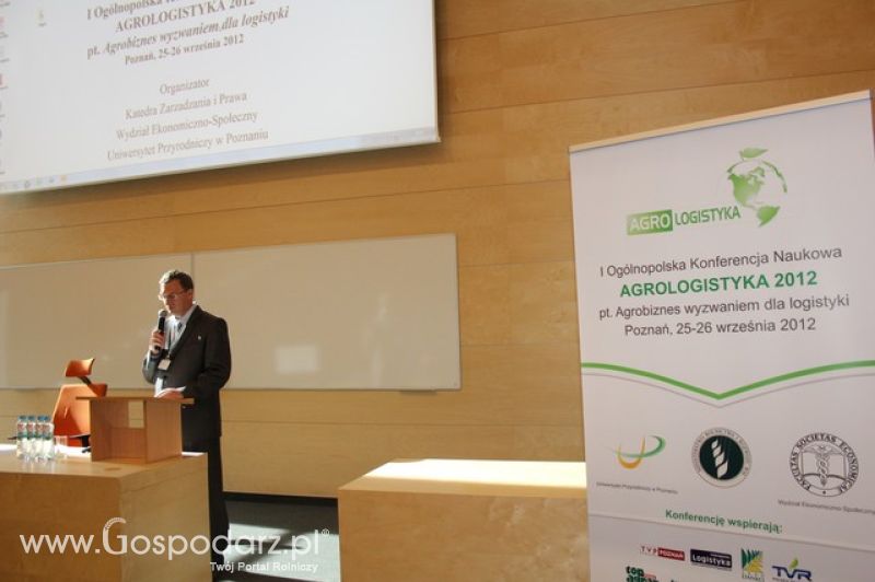 Ogólnopolska Konferencja Naukowa Agrologistyka 2012 pt. „Agrobiznes wyzwaniem dla logistyki”