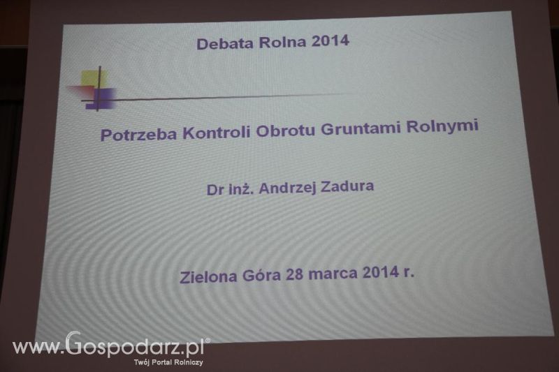 DEBATA ROLNA 2014 pn. „Wspólna Polityka Rolna po 2013 r. a rozwój obszarów wiejskich”