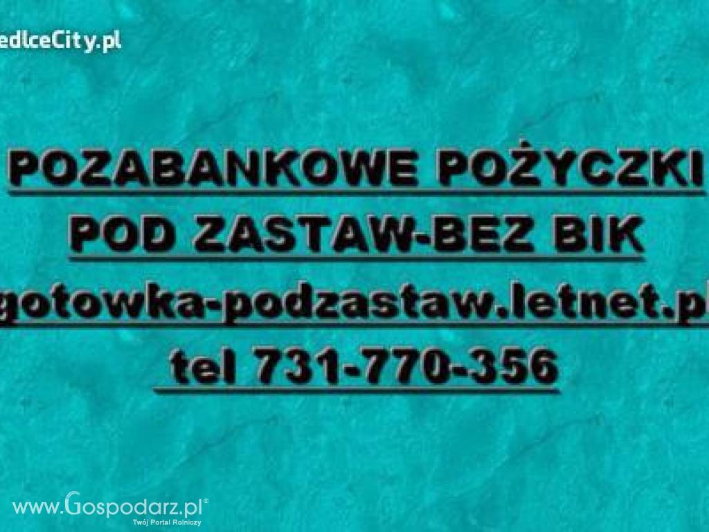 PRYWATNE FINANSOWANIE BEZ BIK POD ZASTAW NIERUCHOMOSCI