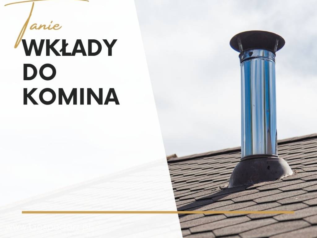 Wkłady Kominowe - Najlepsze Wkłady do komina