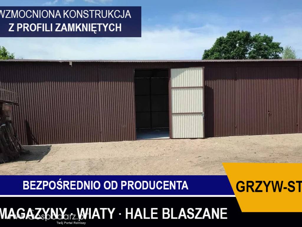 Garaż Blaszany /Wiata Blaszana / Magazyn / Blaszany/ Hala - GRZYWSTAL