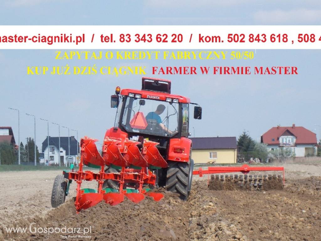 Zapytaj o kredyt fabryczny kup ciągnik Farmer w firmie Master (woj.Lubelskie)