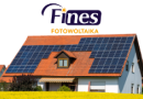 FINES FOTOWOLTAIKA - NAJLEPSZA INSTALACJA FOTOWOLTAICZNA DLA TWOJEGO GOSPODARSTWA