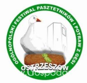 VIII Ogólnopolski Festiwal Pasztetników i Potraw z Gęsi