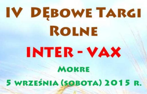 IV Dębowe Targi Rolne INTER-VAX