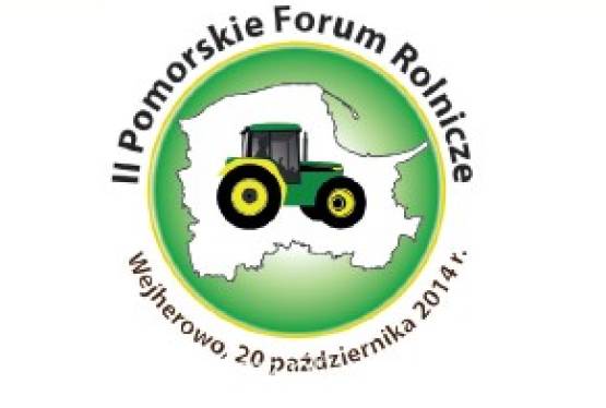 II POMORSKIE FORUM ROLNICZE