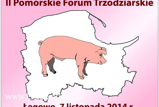 II Pomorskie Forum Trzodziarskie