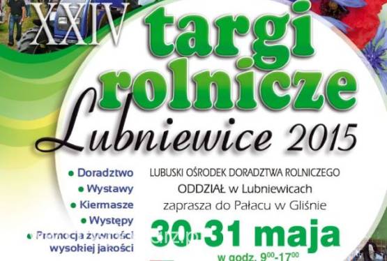 XXIII Targi Rolnicze Lubniewice 2015