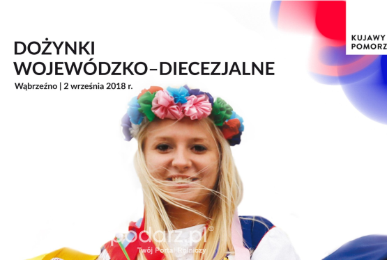 Dożynki Kujaw i Pomorza 2018