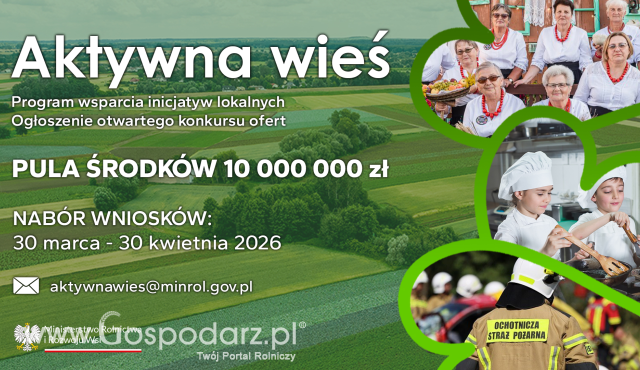 „Aktywna wieś” 2026: 10 mln na inicjatywy kulturalne, promocję regionalnej  i ekologicznej żywności oraz bezpieczeństwo wsi