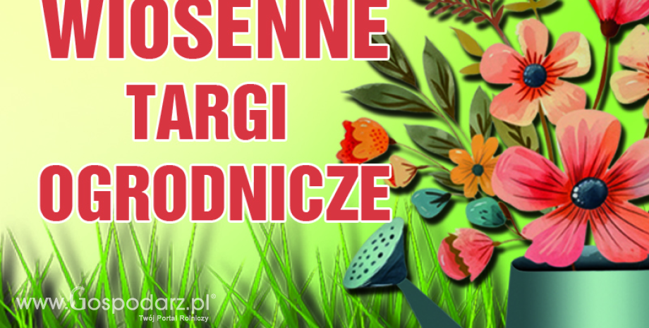 Wiosenne Targi Ogrodnicze