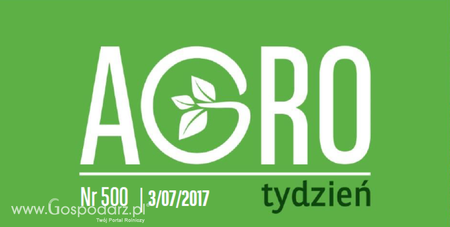 10 lat Agro Tygodnia Banku BGŻ BNP Paribas i 500 numer publikacji