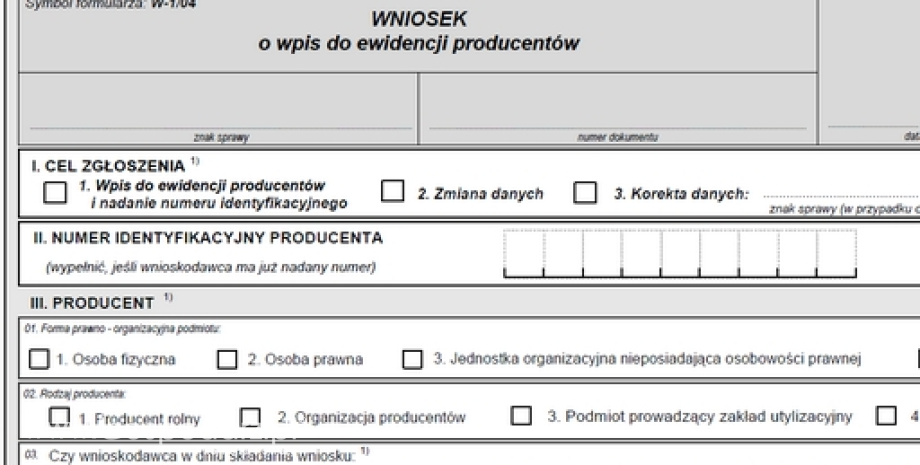 Nowy formularz wniosku o wpis do ewidencji producentów