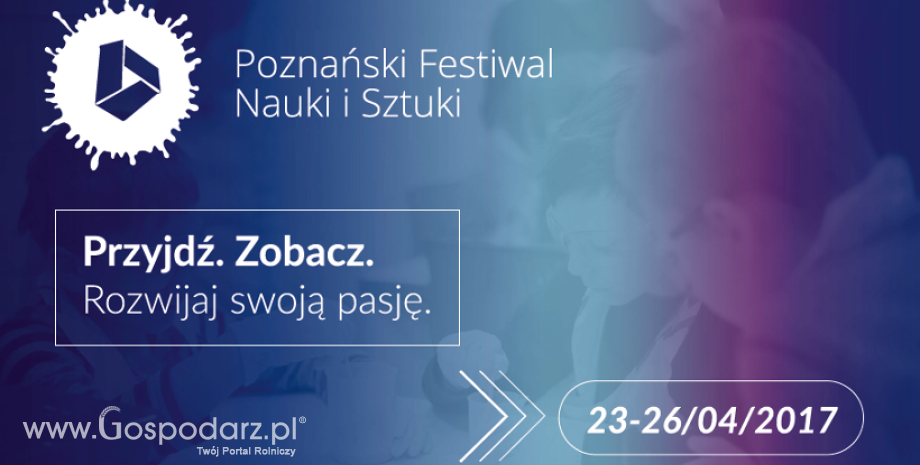 XX Poznański Festiwal Nauki i Sztuki na Uniwersytecie Przyrodniczym w Poznaniu