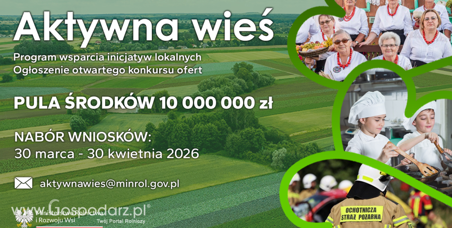„Aktywna wieś” 2026: 10 mln na inicjatywy kulturalne, promocję regionalnej  i ekologicznej żywności oraz bezpieczeństwo wsi